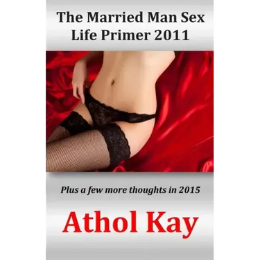 The Married Man Sex Life Primer 2011