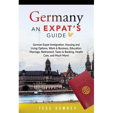 Germany: An Expat's Guide