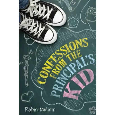 Confessions from the Principal's Kid