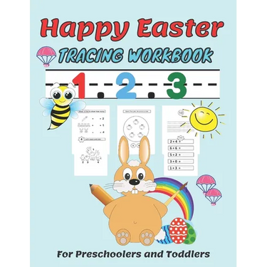 Happy easter 1. 2. 3 Tracing workbook For Preschoolers and Toddlers: Beginner Math Preschool Learning Book with Number Tracing and Matching Activities