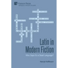 Latin in Modern Fiction: Who Says It's a Dead Language?