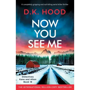 Now You See Me: A completely gripping and nail-biting serial killer thriller