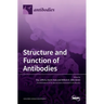 Structure and Function of Antibodies