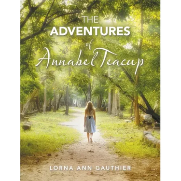 The Adventures of Annabel Teacup