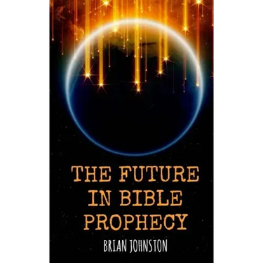 The Future in Bible Prophecy