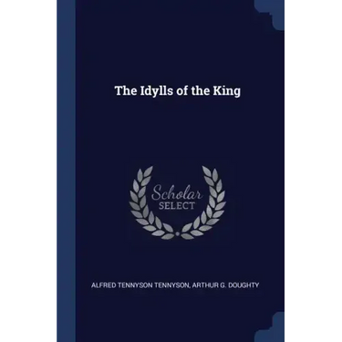 The Idylls of the King