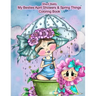 Sherri Baldy My Besties Adorable Blooms & Spring Things Coloring Book