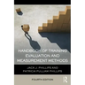 Handbook of Training Evaluation and Measurement Methods