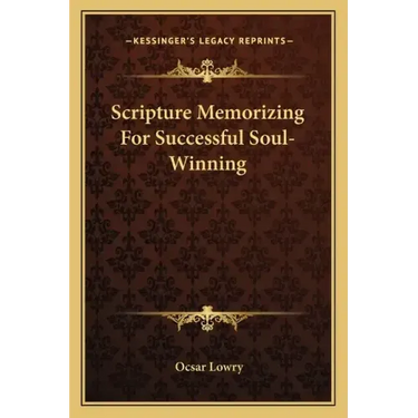 Scripture Memorizing for Successful Soul-Winning