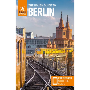 The Rough Guide to Berlin: Travel Guide with eBook