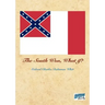 The South Won, What If?