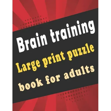 large print puzzle book for adults: 140+ Large Print Mixed Puzzles - Word search, Sudoku, Cryptograms, Word Scramble to Improve Your Memory and Ignite