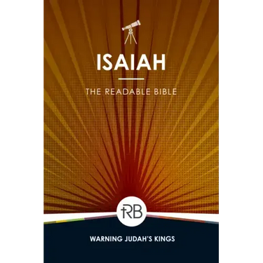 The Readable Bible: Isaiah