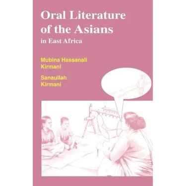 Oral Literature of the Asians in East Africa