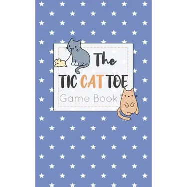 The Tic CAT Toe Game Book: Travel Format Tic Tac Toe Boards for Cat Lovers!