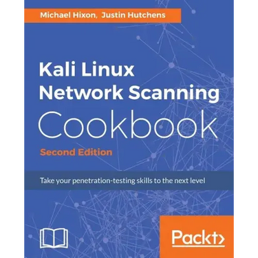 Kali Linux Network Scanning Cookbook