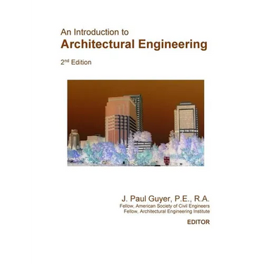 An Introduction to Architectural Engineering
