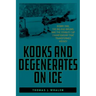 Kooks and Degenerates on Ice: Bobby Orr, the Big Bad Bruins, and the Stanley Cup Championship That Transformed Hockey