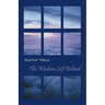 The Wisdom Left Behind