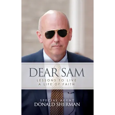 Dear Sam: How to Live with Courageous Confidence