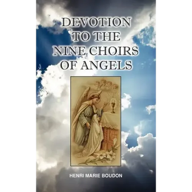 Devotion to the Nine Choirs of Holy Angels