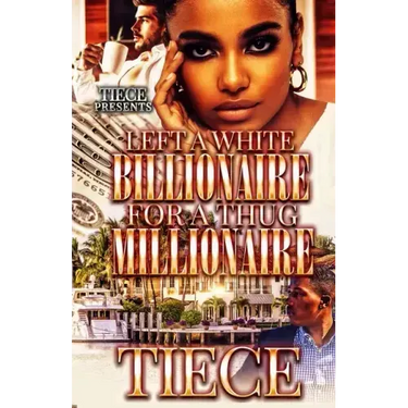 Left A White Billionaire For A Thug Millionaire