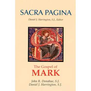 Sacra Pagina: The Gospel of Mark: Volume 2