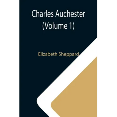 Charles Auchester (Volume 1)
