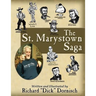 The St. Marystown Saga