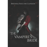 The Vampire's Bride: A Gothic Romance