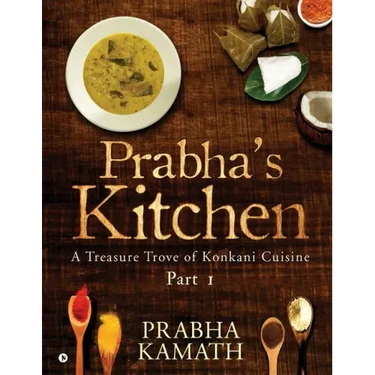 Prabha's Kitchen: A Treasure Trove of Konkani Cuisine