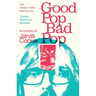 Good Pop, Bad Pop: The Sunday Times Bestselling Hit from Jarvis Cocker
