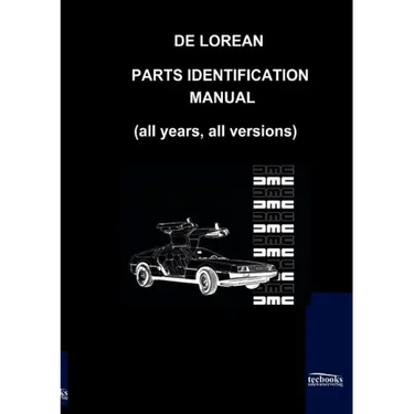 De Lorean Parts Identification Manual