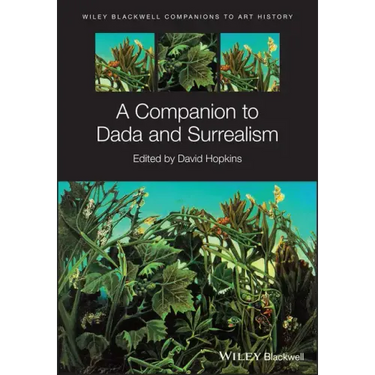 A Companion to Dada and Surrealism