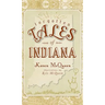 Forgotten Tales of Indiana