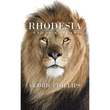 Rhodesia: End of a Dream