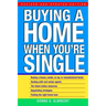 Buying a Home When You're Single