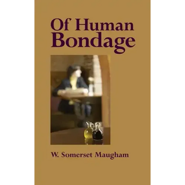 Of Human Bondage