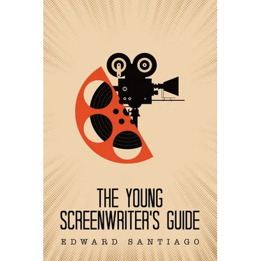 The Young Screenwriter's Guide