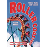 Roller Coasters: United States and Canada, 4th ed.