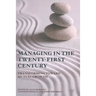 Managing the Twenty-First Century: Transforming Toward Mutual Growth