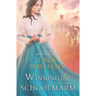 Winning the Schoolmarm: Wyoming Legacy