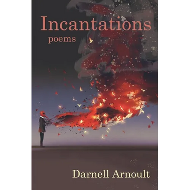 Incantations: poems