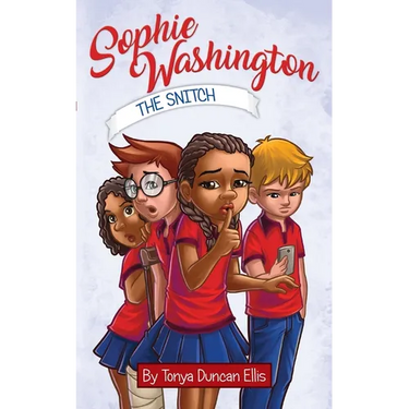 Sophie Washington: The Snitch