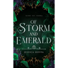 Of Storm and Emerald