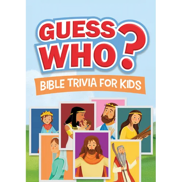 Guess Who? Bible Trivia for Kids