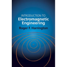 Introduction to Electromagnetic Engineering