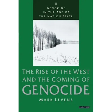 Genocide in the Age of the Nation State: Volume 2: The Rise of the West and the Coming of Genocide