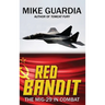 Red Bandit: The MiG-29 in Combat