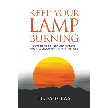 Keep Your Lamp Burning